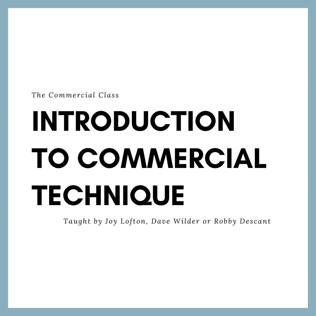 Intro to Commercial Audition Technique